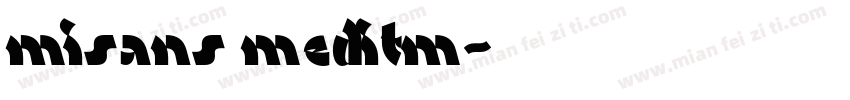 misans meditm字体转换